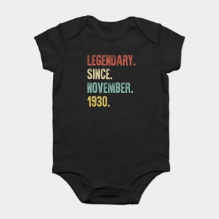 Retro Vintage 90th Birthday Legendary Since November 1930 Baby Bodysuit